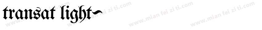 transat light字体转换
